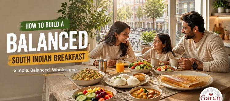 GaramFoods_South Indian breakfast