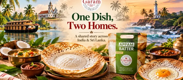Garam Foods_Kerala Appam and Sri Lankan Bittara Appa